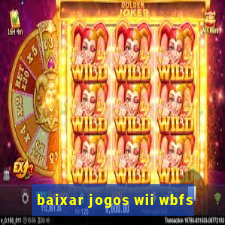 baixar jogos wii wbfs